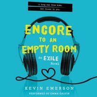 Encore To An Empty Room: An Exile Novel