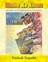 Dhabe Ka Khana: Delight of Punjabi Dhaba [Vegetarian]