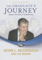 The Graduate's Journey (mp3 Cd): Explore The Path Of Possibilities