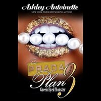 The Prada Plan 3: Green-eyed Monster