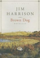 Brown Dog (mp3 CD): Novellas