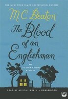 Blood Of An Englishman: An Agatha Raisin Mystery