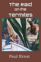 The Raid On The Termites
