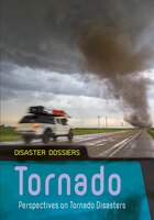 Tornado: Perspectives on Tornado Disasters