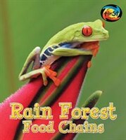 Rain Forest Food Chains (Food Chains and Webs)