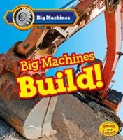 Big Machines Build!