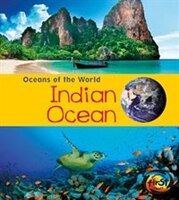 Indian Ocean (Oceans of the World)