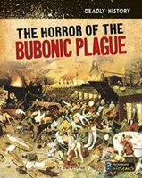 The Horror of the Bubonic Plague