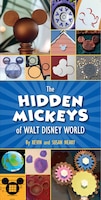 The Hidden Mickeys Of Walt Disney World