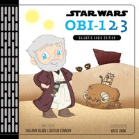 Star Wars Obi-123: A Book Of Numbers
