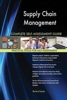 Supply Chain Management Complete Self-Assessment Guide