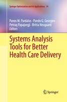 Systems Analysis Tools For Better Health Care Delivery