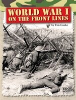 World War I on the Front Lines (Edge Books)
