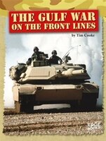 The Gulf War on the Front Lines