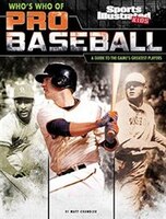 Who's Who of Pro Baseball: A Guide to the Game's Greatest Players