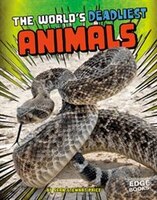 The World's Deadliest Animals