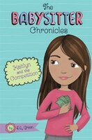 Kaitlyn and the Competition (The Babysitter Chronicles)