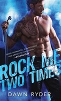 Rock Me Two Times (Rock Band)