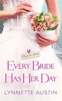 Every Bride Has Her Day: a heartwarming and sweet southern romance (Magnolia Brides)