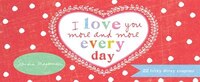 I Love You More And More Every Day: 22 Lovey Dovey Coupons