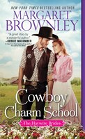Cowboy Charm School (The Haywire Brides)