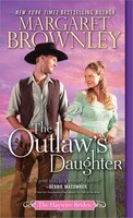 The Outlaw's Daughter (The Haywire Brides)