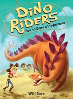 How To Scare A Stegosaurus