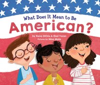 What Does It Mean To Be American?