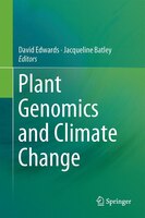 Plant Genomics And Climate Change