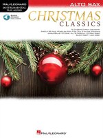 Christmas Classics For Alto Sax: Alto Sax