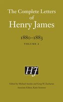 The Complete Letters of Henry James, 1880-1883: Volume 2