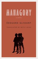 Mahagony: A Novel