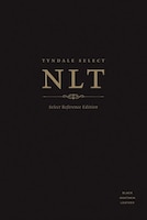 Tyndale Select Nlt: Select Reference Edition: Select Reference Edition