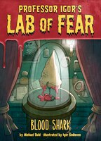 Blood Shark! (Igor's Lab of Fear)