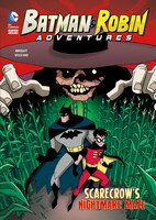 Scarecrow's Nightmare Maze (Batman & Robin Adventures)