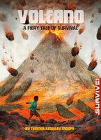 Volcano: A Fiery Tale of Survival (Survive!)