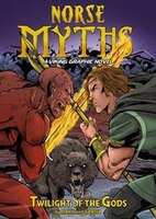 Twilight of the Gods: A Viking Graphic Novel