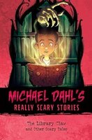 The Library Claw: And Other Scary Tales