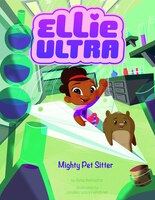 Mighty Pet Sitter (Ellie Ultra)