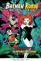 Poison Ivy's Rainforest Revenge (Batman & Robin Adventures)