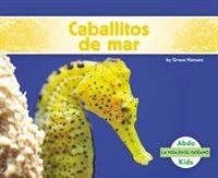 Caballitos de mar