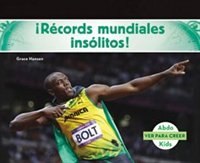 !Récords mundiales insólitos!