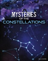 Mysteries Of The Constellations