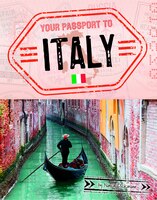 Your Passport To Italy