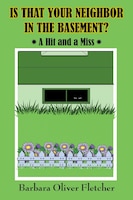 Is That Your Neighbor in the Basement?: A Hit and a Miss