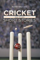 Cricket: And Other Short Stories