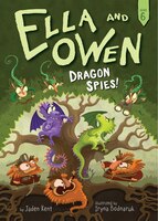 6: Dragon Spies! (Ella and Owen)