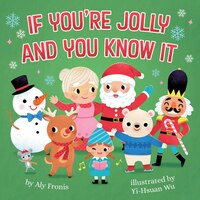 If You're Jolly And You Know It