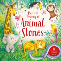 MY 1ST TREASURY ANIMAL STORIES