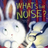 WHATS THE NOISE
